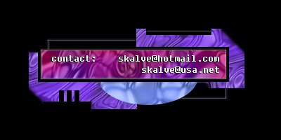 skalve's email: skalve@hotmail.com